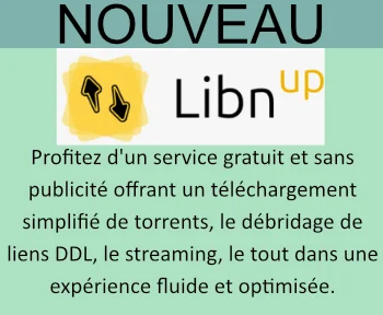 Libnup Downloader streaming ddl torrent sans publicité